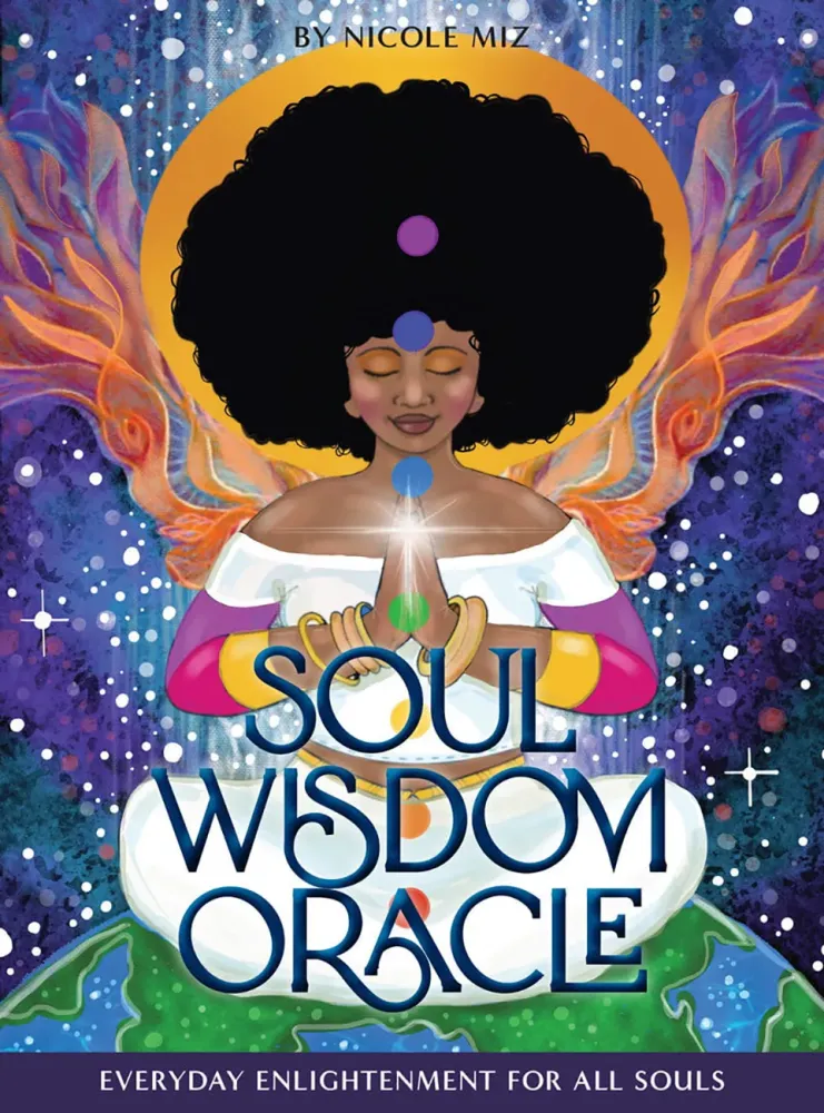 Soul Wisdom Oracle: Everyday Enlightenment for All Souls
