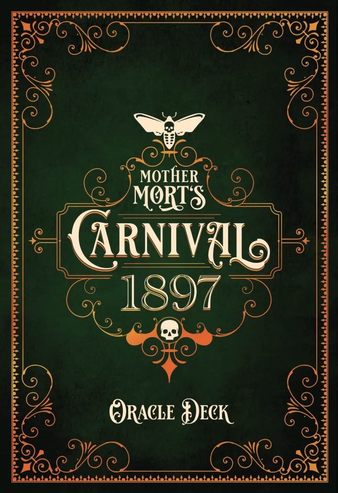 Mother Mort's Carnival 1897 Oracle Deck